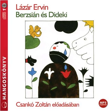 BERZSIÁN ÉS DIDEKI - HANGOSKÖNYV - Lázár Ervin