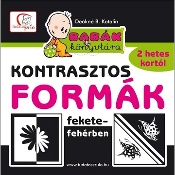 Kontrasztos formák fekete-fehérben - Deákné B. Katalin