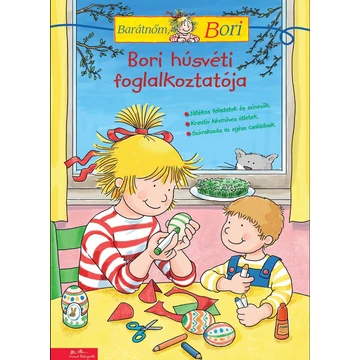 Bori húsvéti foglalkoztatója - Barátnőm, Bori foglalkoztató - Hanna Sörensen