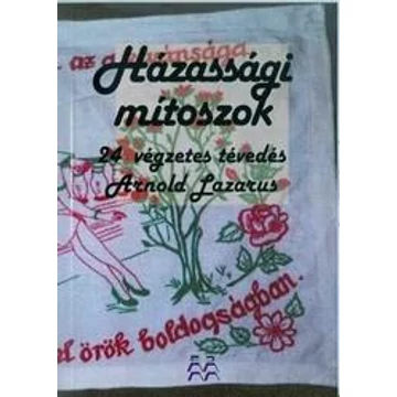 Házassági mítoszok - Lazarus