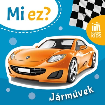 Járművek - Mi ez? - válogatás