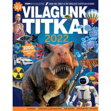 Top Bookazine - Világunk Titkai 2022 - Brezvai Edit