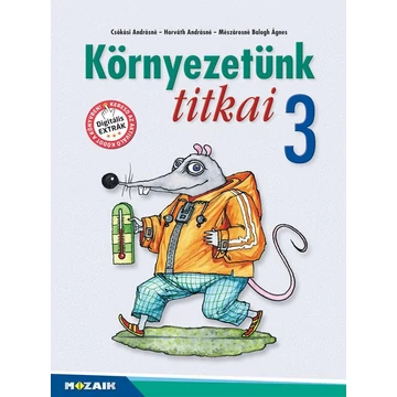 Környezetünk titkai 3. osztály (új, MS-1431U) - Horváth Andrásné