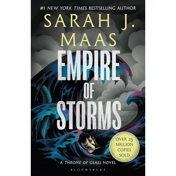 Empire of Storms (Throne of Glass Series, Book 5) - Sarah J. Maas