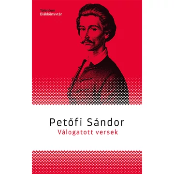 Válogatott versek - Petőfi Sándor