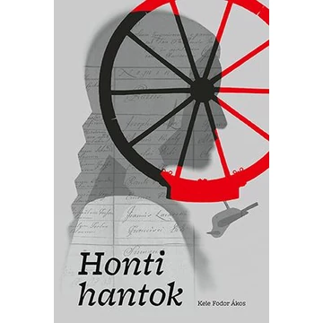 Honti hantok - Kele Fodor Ákos