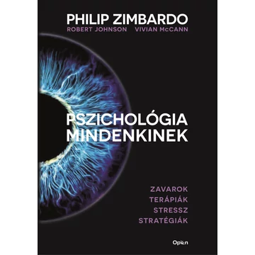 Pszichológia mindenkinek 4. - PHILIP ZIMBARDO, VIVIAN MCCANN, ROBERT JOHNSON