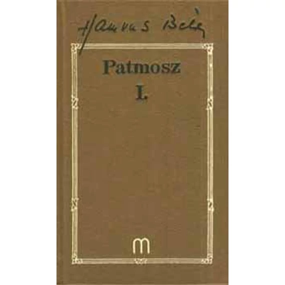 Patmosz I-II. - Hamvas Béla