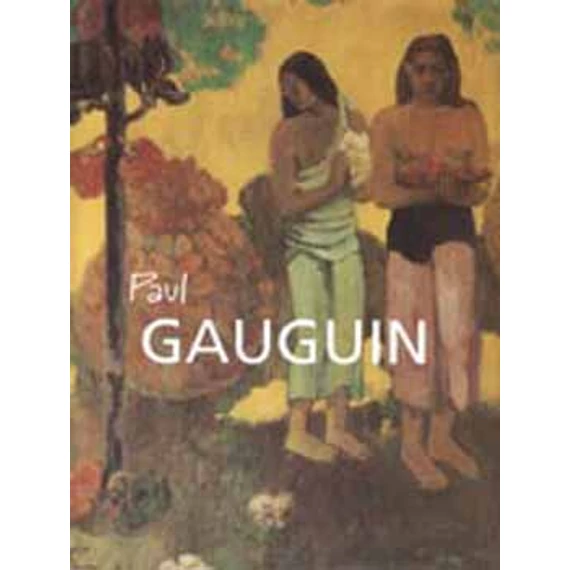 Paul Gauguin - Anna Barskaya