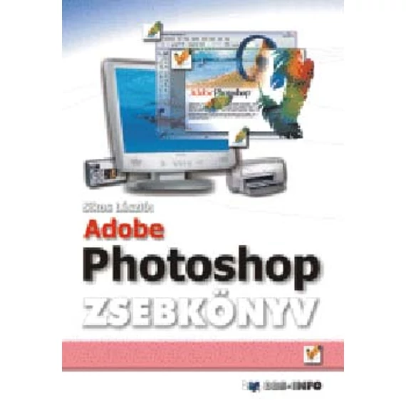 Adobe photoshop zsebkönyv - Sikos László