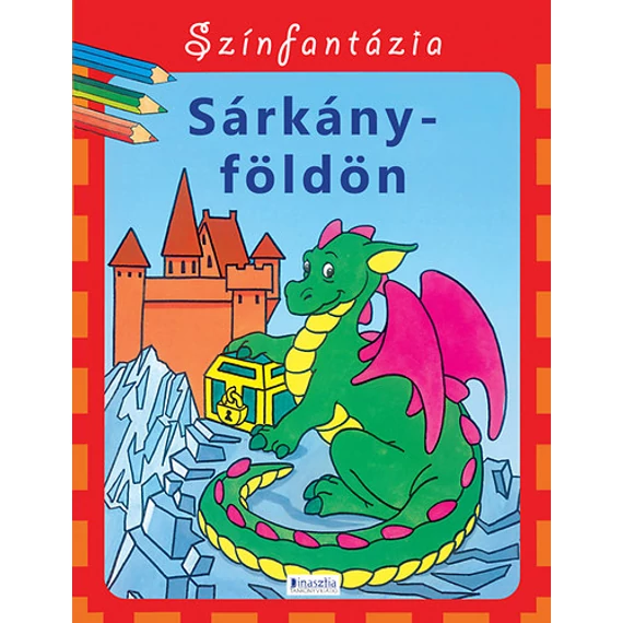 Színfantázia - Sárkányföldön