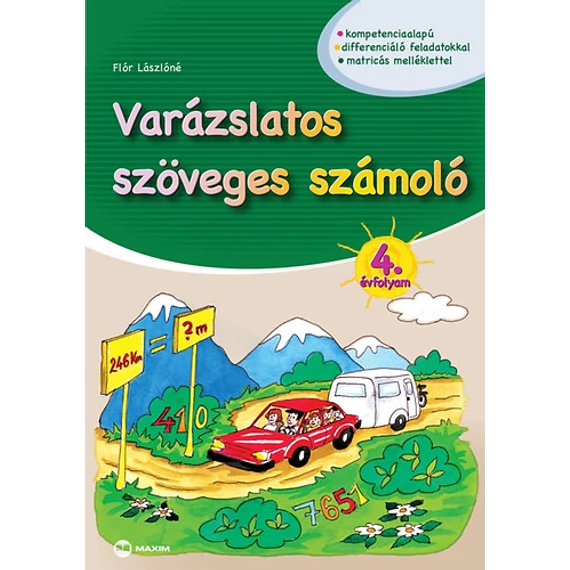 Varázslatos szöveges számoló 4. évfolyam - Flór Lászlóné