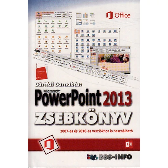 Microsoft PowerPoint 2013 zsebkönyv - Bártfai Barnabás