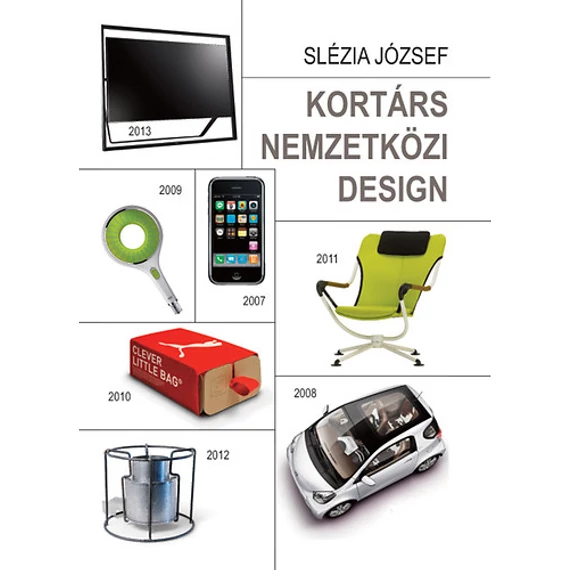 Kortárs nemzetközi design - Slézia József