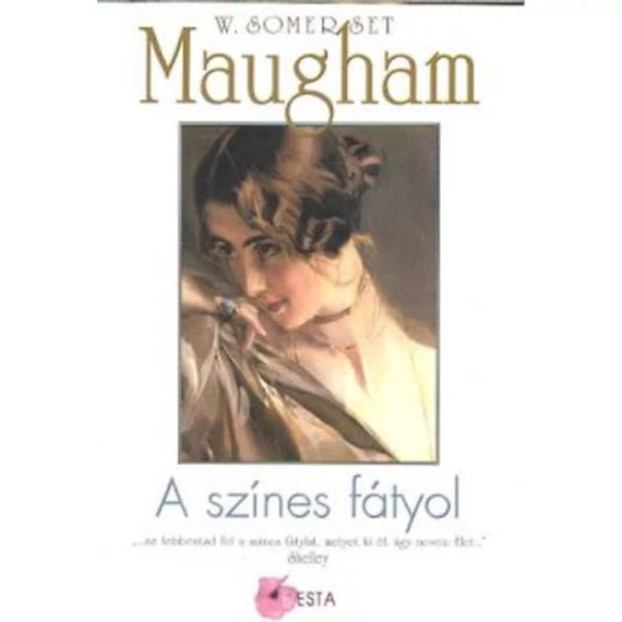 A színes fátyol - William Somerset Maugham