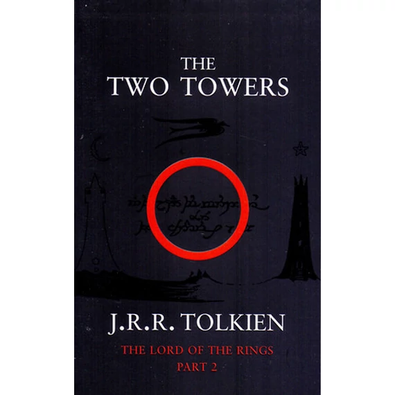 The Two Towers - The Lord of the Rings - Part 2 - J. R. R. Tolkien