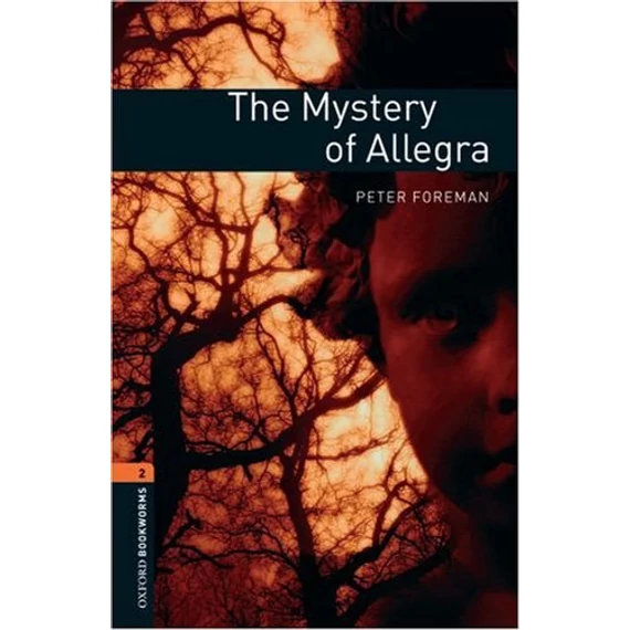 The Mystery of Allegra - OBW Library 2 - Peter Foreman