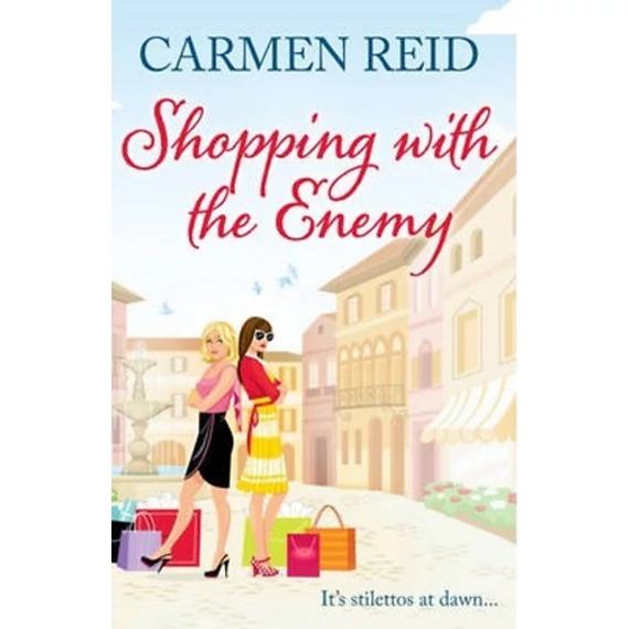 Shopping with the Enemy - Carmen Reid