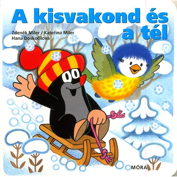 A kisvakond és a tél - Hana Doskocilová