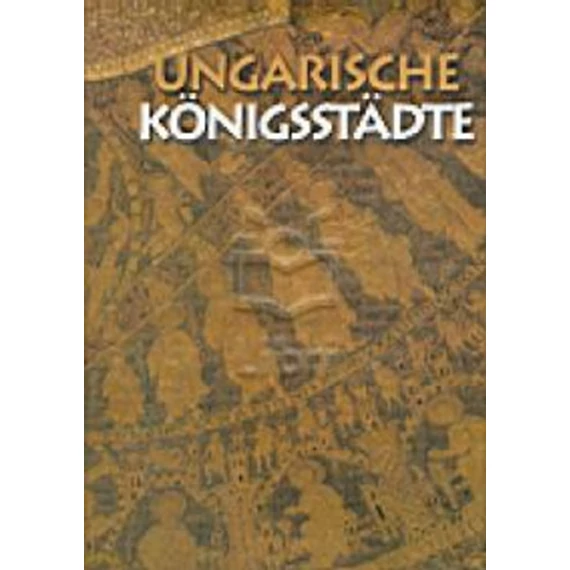 Ungarische Königsstadte - Soltész István