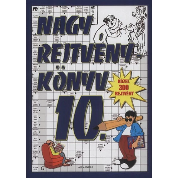 Nagy rejtvénykönyv 10. - Közel 300 rejtvény