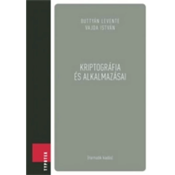 Kriptográfia és alkalmazásai - Vajda István