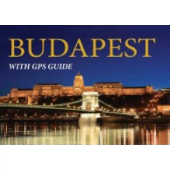 Budapest - WITH GPS GUIDE - WITH GPS GUIDE - Hajni István