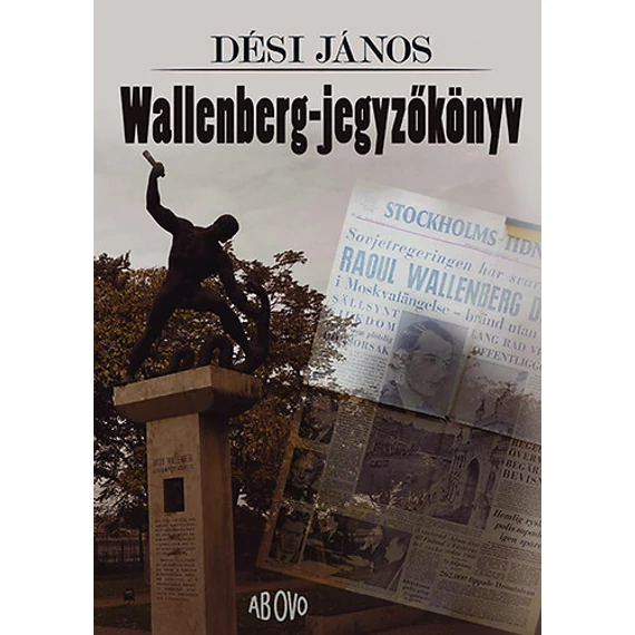 Wallenberg-jegyzőkönyv - Dési János