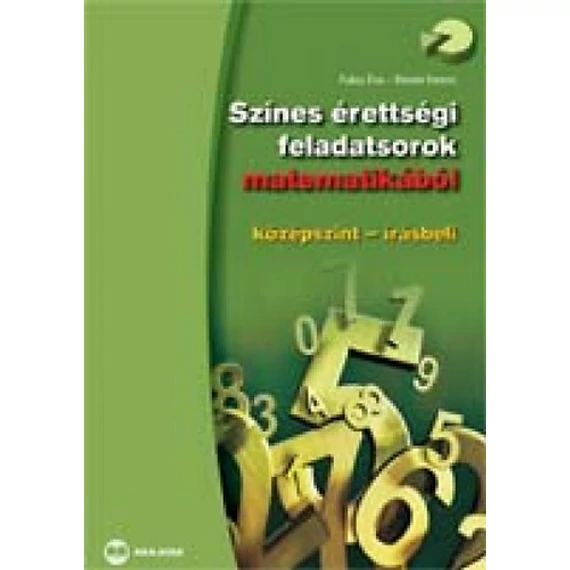 Színes érettségi feladatsorok matematikából, középszint - írásbeli - Középszint-írásbeli