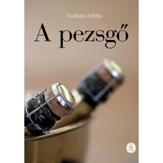 A pezsgő - Niszkács Miklós