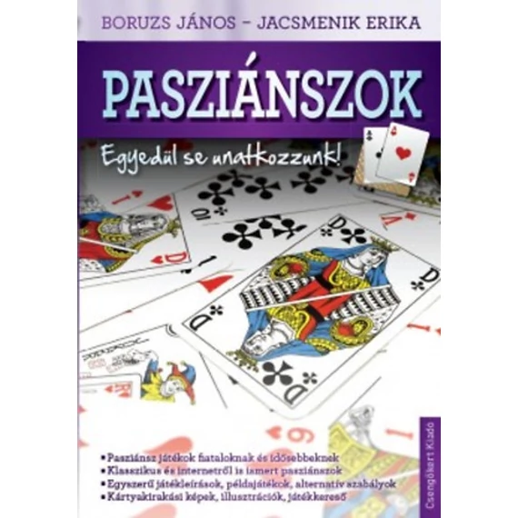 Passziánszok - Egyedül se unatkozzunk! - Jacsmenik Erika