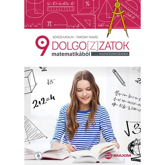 Dolgoz(z)atok matematikából kilencedikeseknek (CD melléklettel) - Tarcsay Tamás