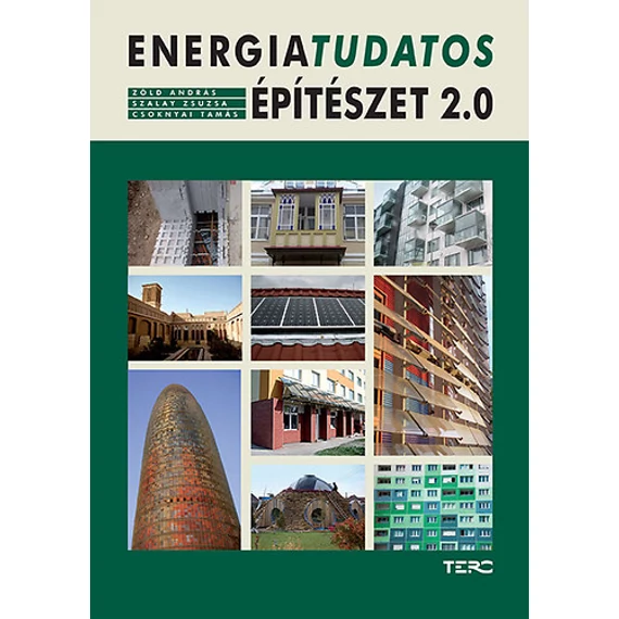 Energiatudatos építészet 2.0 - Zöld András