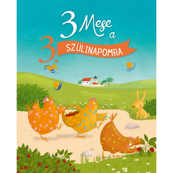 3 mese a 3. szülinapomra - Karine-Marie Amiot