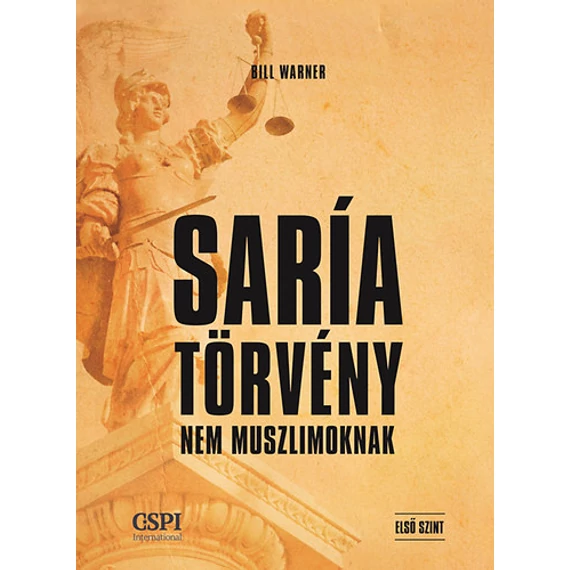 Saría törvény - Nem muszlimoknak - Bill Warner