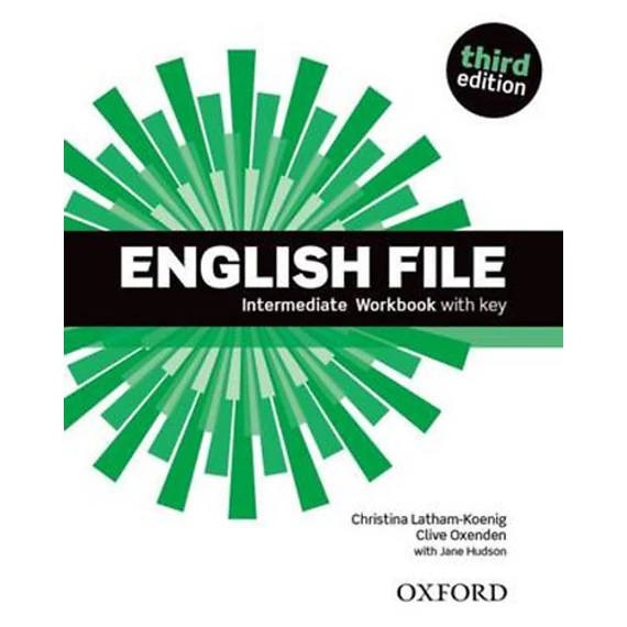 English File Intermediate Workbook with key - Third edition - Christina Latham-Koenig