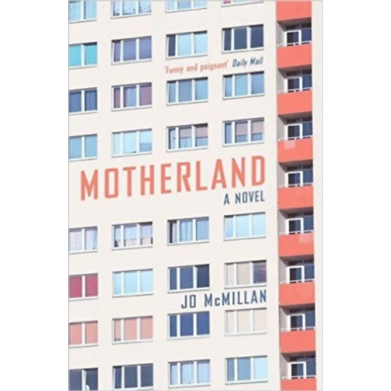 Motherland - Mcmillan Jo