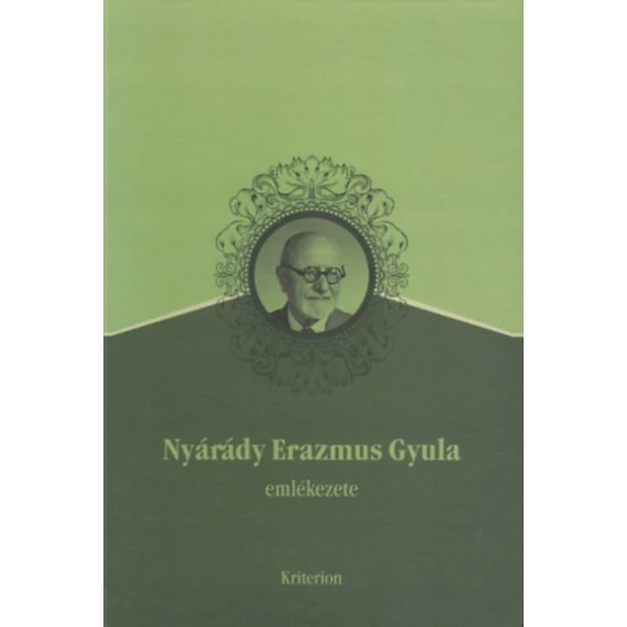 Nyárádi Erazmus Gyula emlékezete