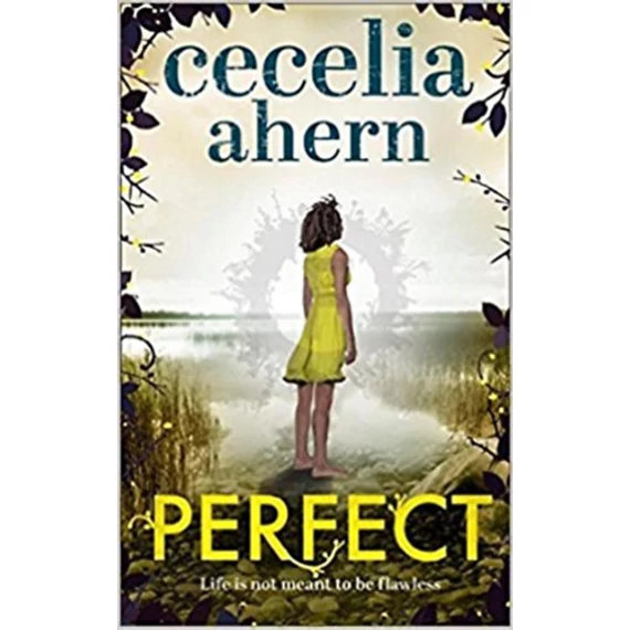 Perfect - Cecelia Ahern