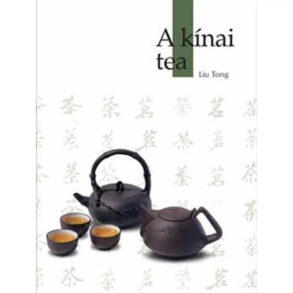 A kínai tea - Liu Tong