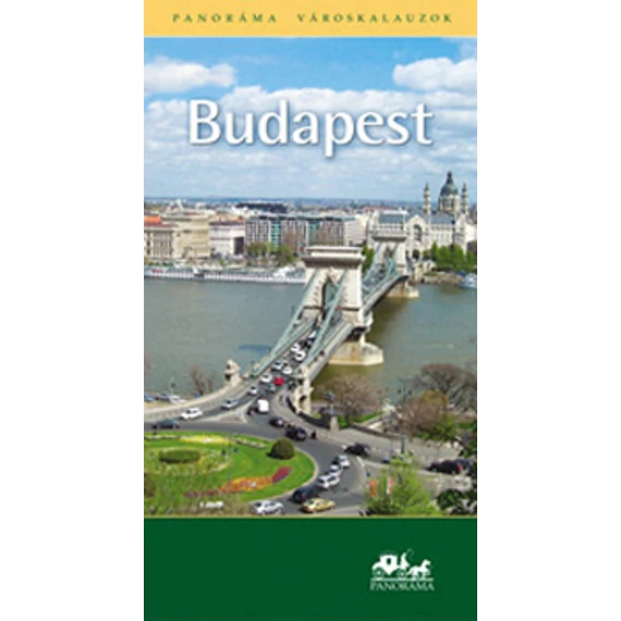 Budapest - Panoráma városkalauzok - Dr. Somorjai Ferenc