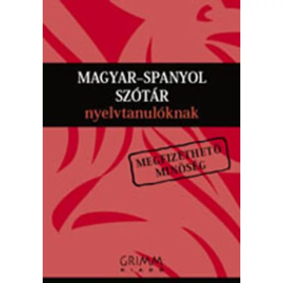 Magyar-spanyol szótár nyelvtanulóknak - Agócs K.- Dorogman Gy.- Engi E.- Jancsó K.- Krekov