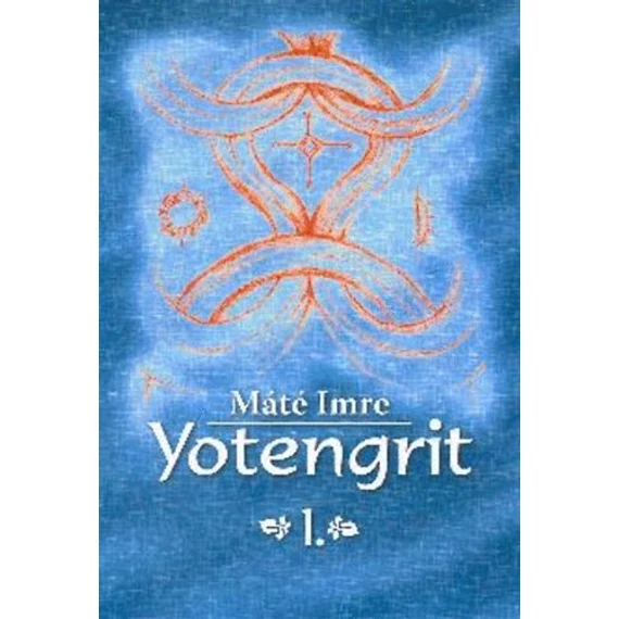 Yotengrit 1. - Máté Imre