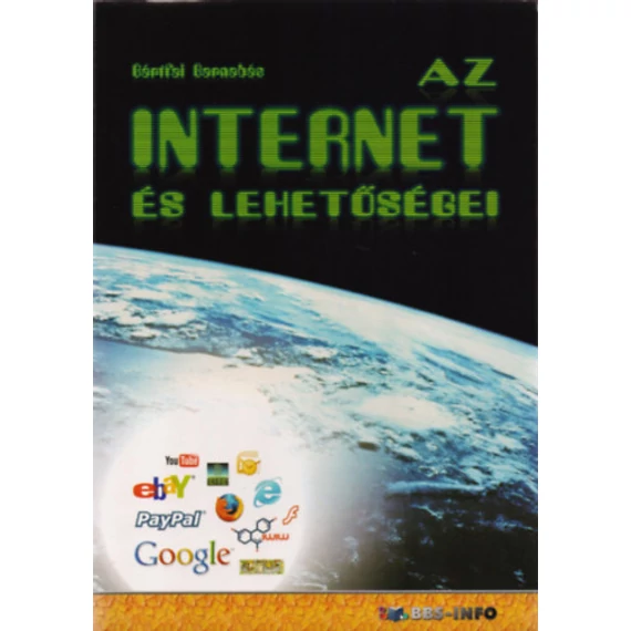 Az internet és lehetőségei - Bártfai Barnabás