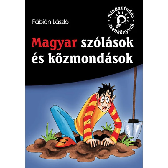 Magyar szólások és közmondások - Fábián László