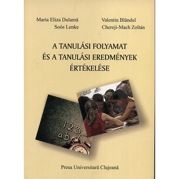 A tanulási folyamat és a tanulási eredmények értékelése - Maria Eliza Dulama