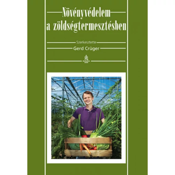 Növényvédelem a zöldségtermesztésben - Gerd 