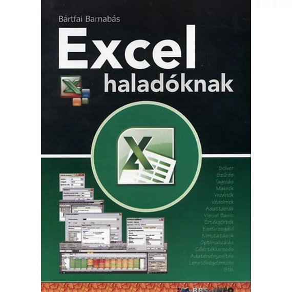 Excel haladóknak - Bártfai Barnabás