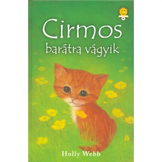 Cirmos barátra vágyik - Holly Webb