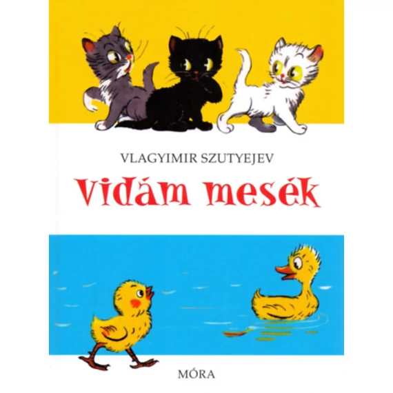 Vidám mesék - Vlagyimir Szutyejev